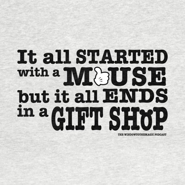 Ends in a Gift Shop by The Window to the Magic Podcast
